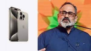 एप्पल का नया आईफोन 15 भारत की नेवआईसी जीपीएस प्रणाली से लैस : राजीव चंद्रशेखर