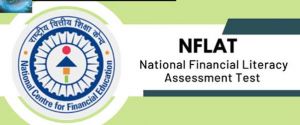  राष्ट्रीय वित्तीय साक्षरता मूल्यांकन परीक्षा हेतु पंजीयन 27 मई तक 