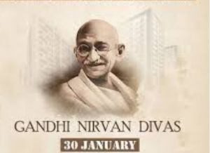  महात्मा गाँधी निर्वाण दिवस:  पुष्पांजलि कार्यक्रम, सर्व धर्म प्रार्थना सभा आयोजित 