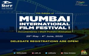 17वां मुंबई अंतरराष्‍ट्रीय वृत्‍तचित्र, लघु फिल्‍म और एनिमेशन फिल्‍म समारोह आज से मुंबई में