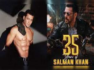  अभिनेता सलमान खान के बॉलीवुड में 35 साल पूरे