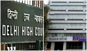  नेशनल हेराल्ड मामले में हाईकोर्ट ने सोनिया गांधी, राहुल गांधी और आरोपी अन्य लोगों के जवाब मांगे