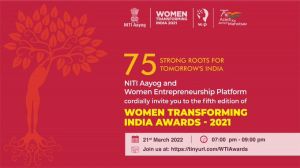 पांचवें वीमेन ट्रांसफॉर्मिंग इंडिया अवार्ड्स के अंतर्गत आज 75 महिलाओं को पुरस्कृत किया जाएगा